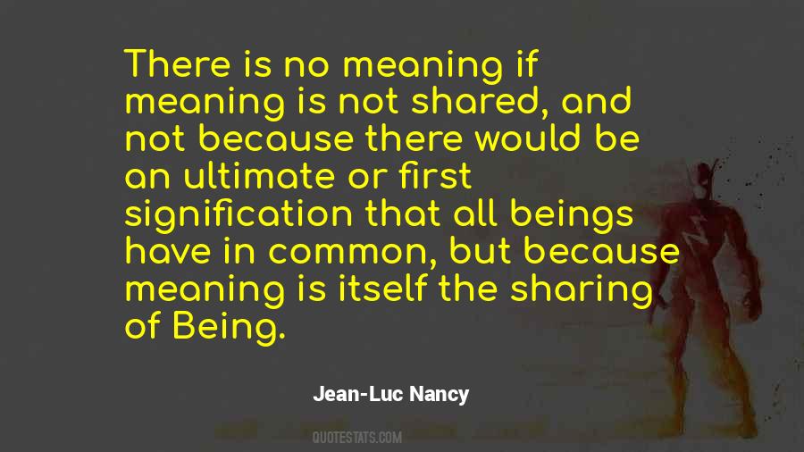 Jean-Luc Nancy Quotes #502424