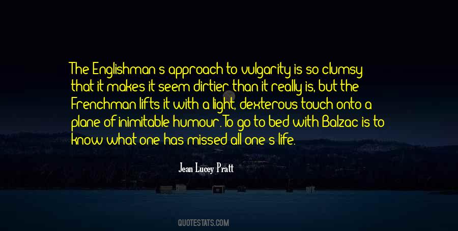 Jean Lucey Pratt Quotes #776180
