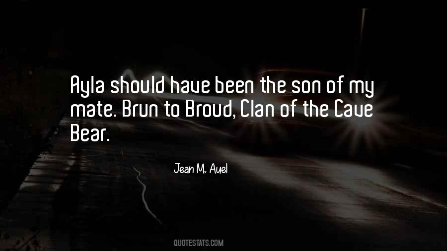 Jean M. Auel Quotes #1196732