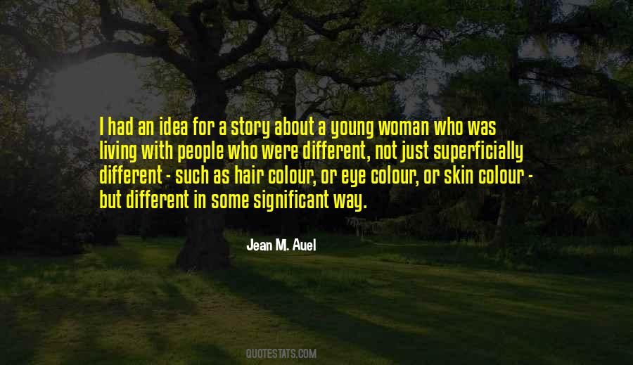 Jean M. Auel Quotes #43759