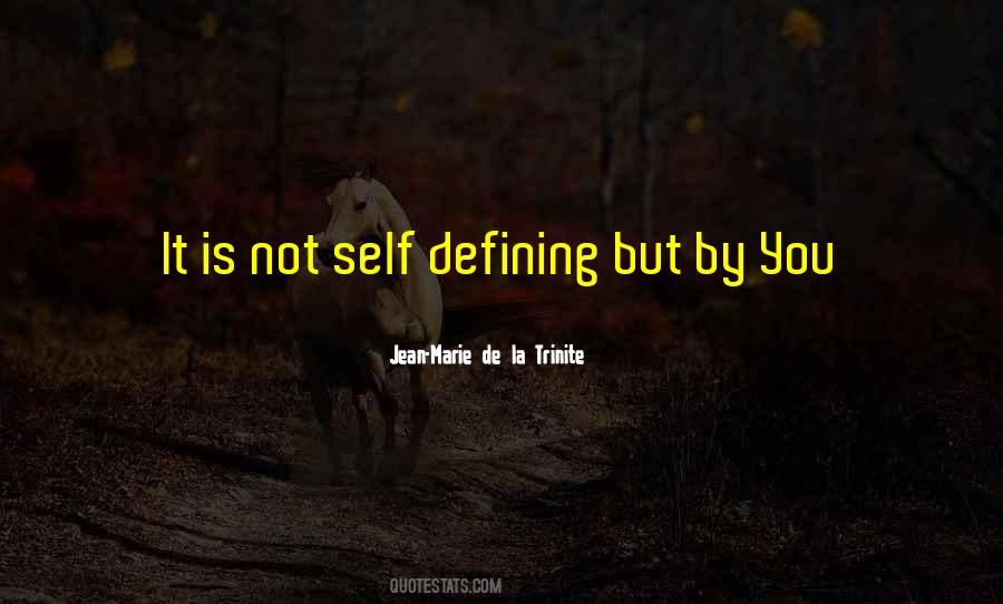 Jean-Marie De La Trinite Quotes #910465 Jean-Marie De La Trinite Quotes #910465