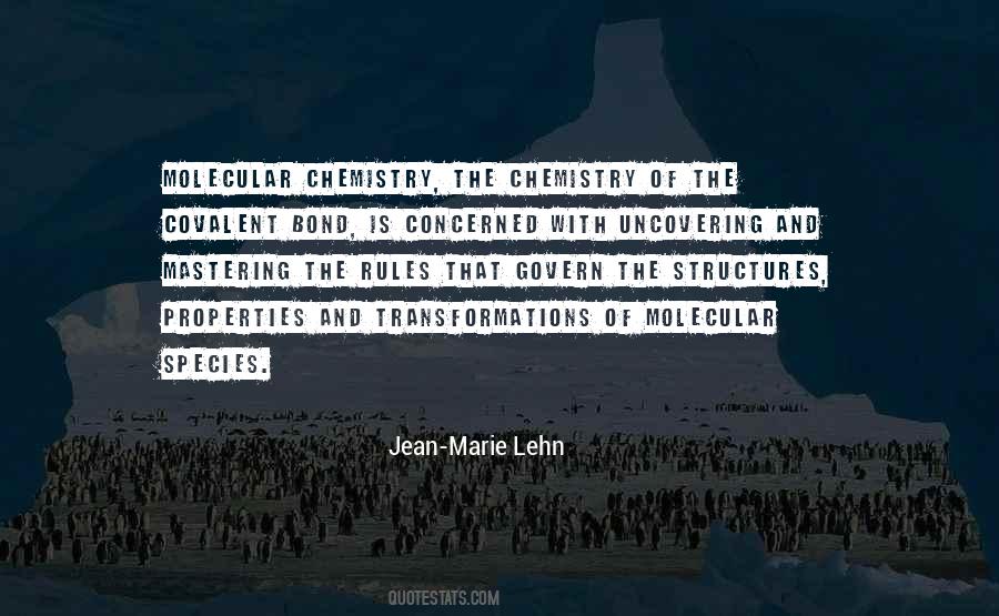 Jean-Marie Lehn Quotes #1377113