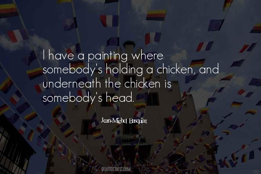 Jean-Michel Basquiat Quotes #318961