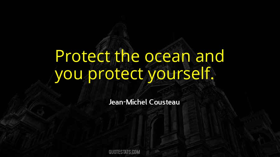 Jean-Michel Cousteau Quotes #967924