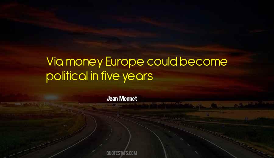Jean Monnet Quotes #1786789