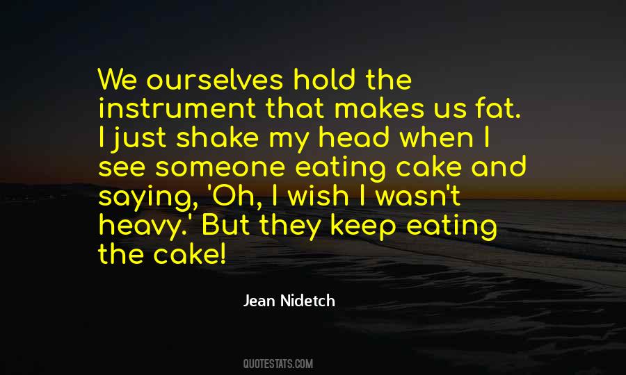 Jean Nidetch Quotes #1133260