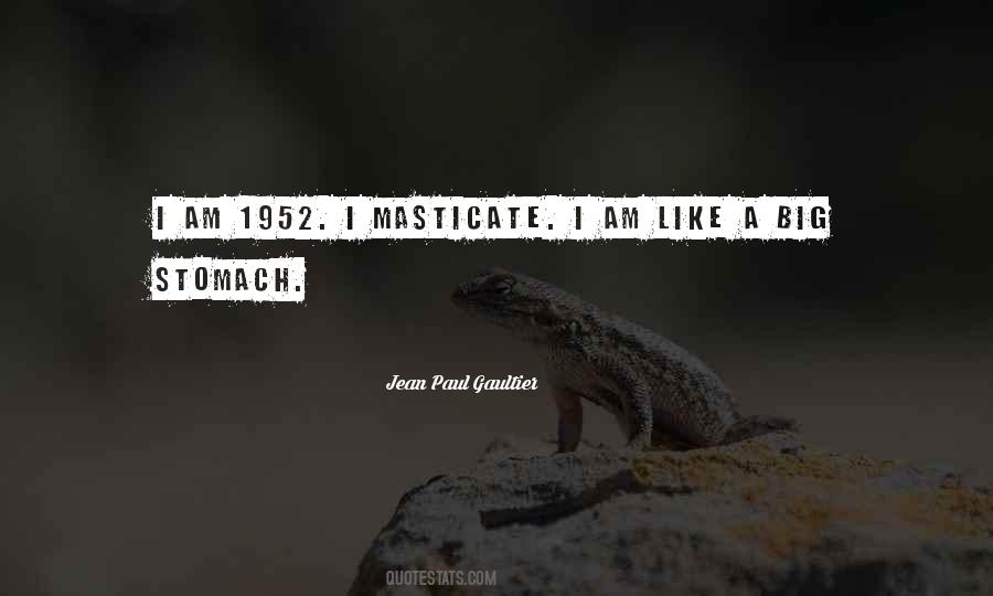 Jean Paul Gaultier Quotes #1523920