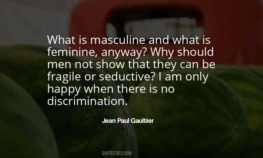Jean Paul Gaultier Quotes #386858