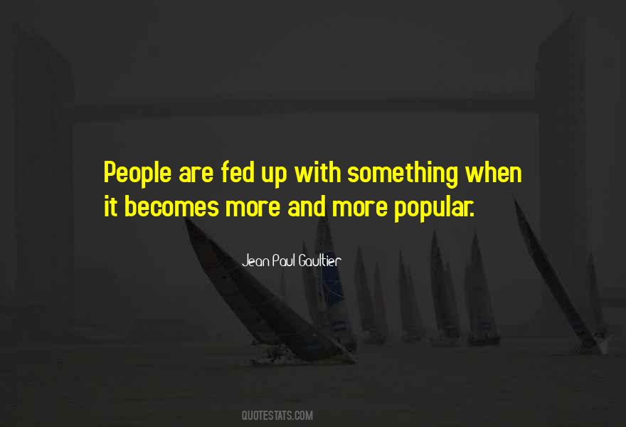 Jean Paul Gaultier Quotes #511973
