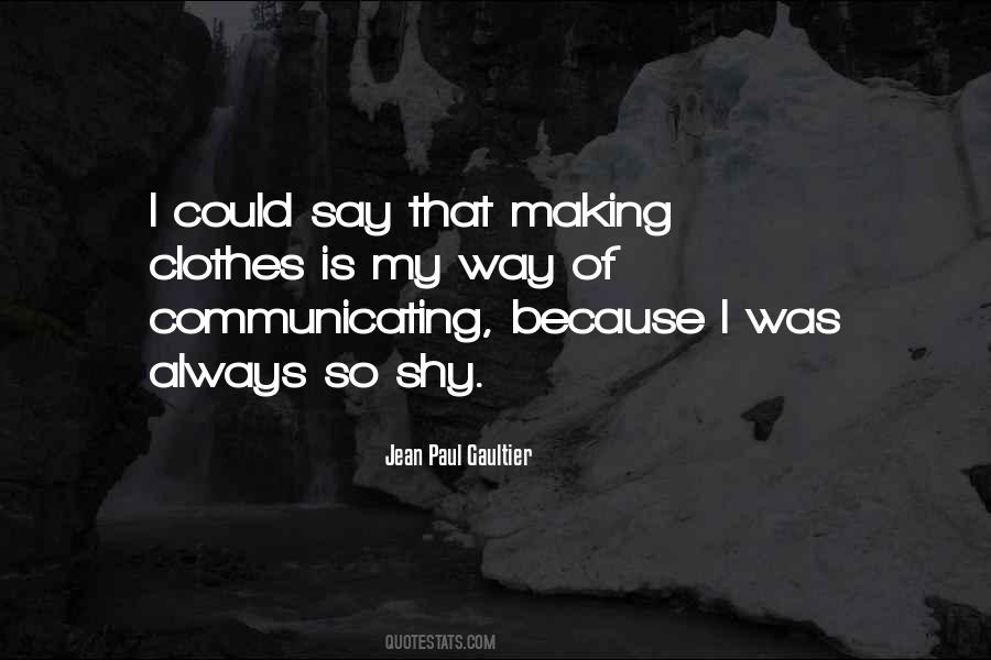 Jean Paul Gaultier Quotes #712458