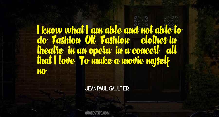 Jean Paul Gaultier Quotes #821351