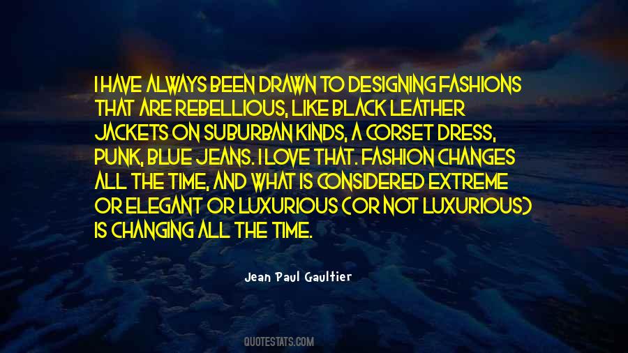 Jean Paul Gaultier Quotes #849619