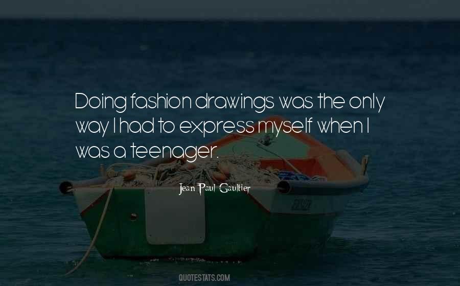 Jean Paul Gaultier Quotes #871714
