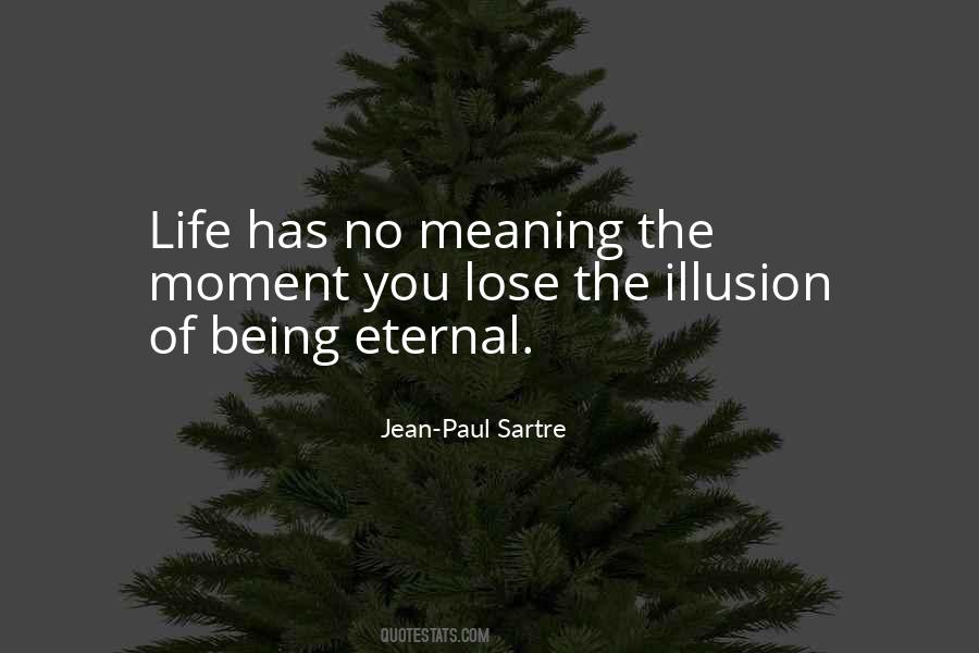 Jean-Paul Sartre Quotes #1390603