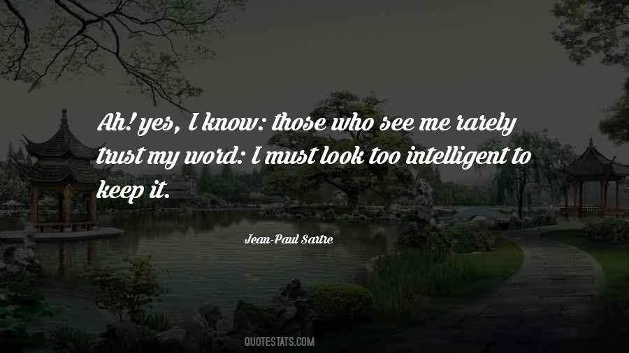 Jean-Paul Sartre Quotes #641381
