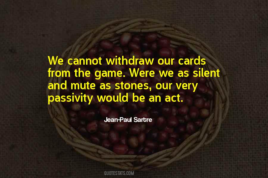 Jean-Paul Sartre Quotes #641620