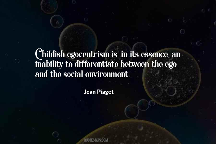 Jean Piaget Quotes #110495