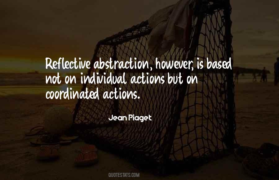 Jean Piaget Quotes #1225085