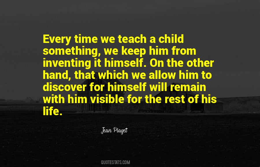 Jean Piaget Quotes #1535772