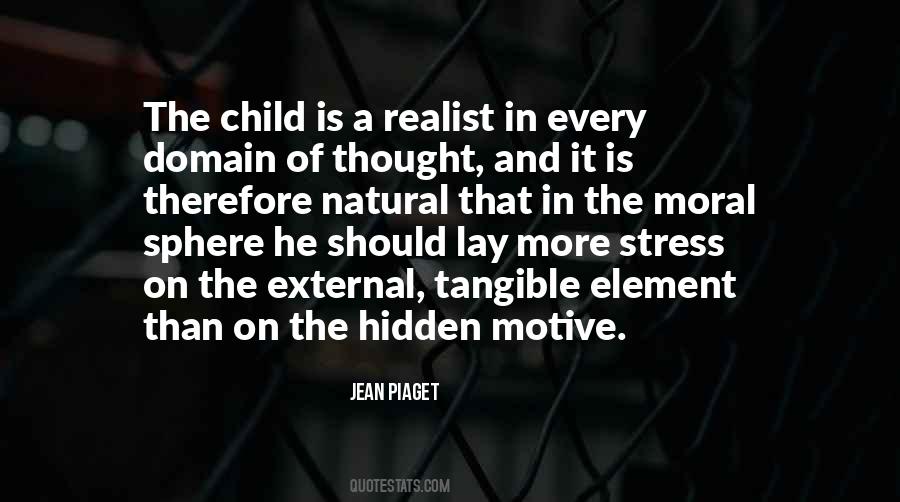 Jean Piaget Quotes #1681675