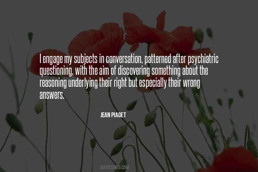 Jean Piaget Quotes #270367