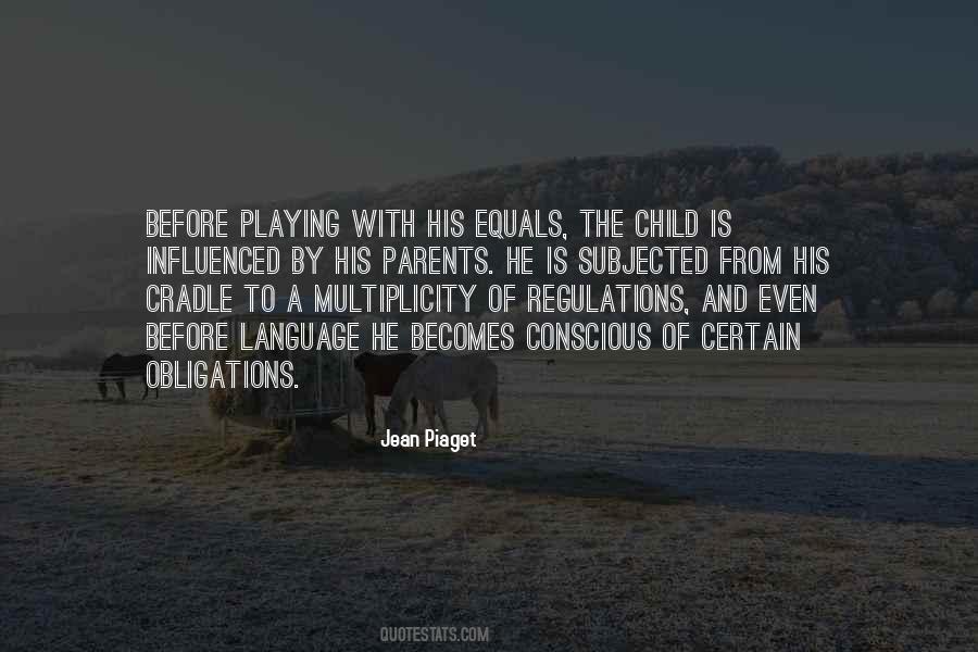 Jean Piaget Quotes #424049