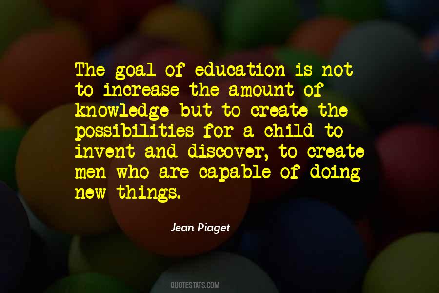 Jean Piaget Quotes #522370