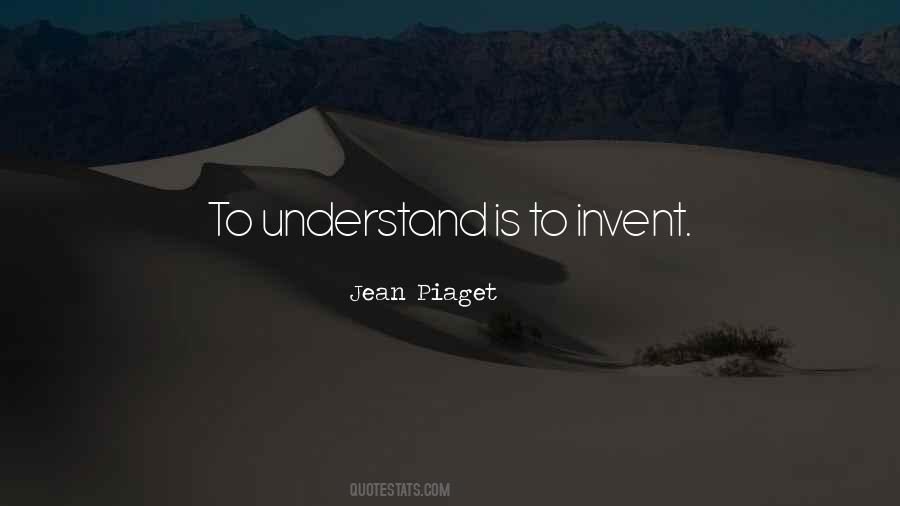Jean Piaget Quotes #633861