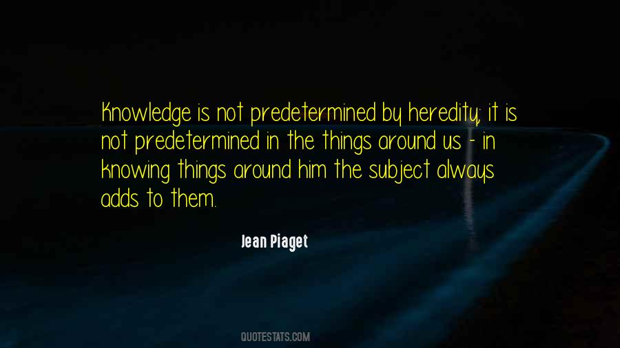 Jean Piaget Quotes #966390