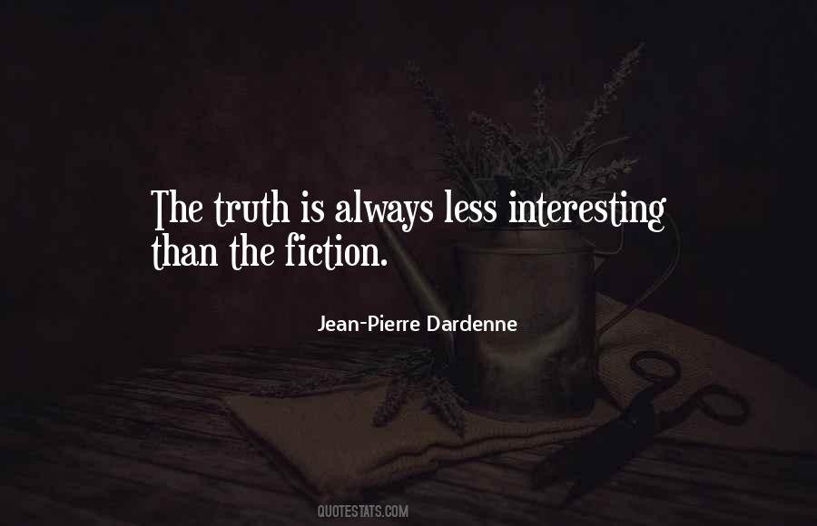 Jean-Pierre Dardenne Quotes #1869942