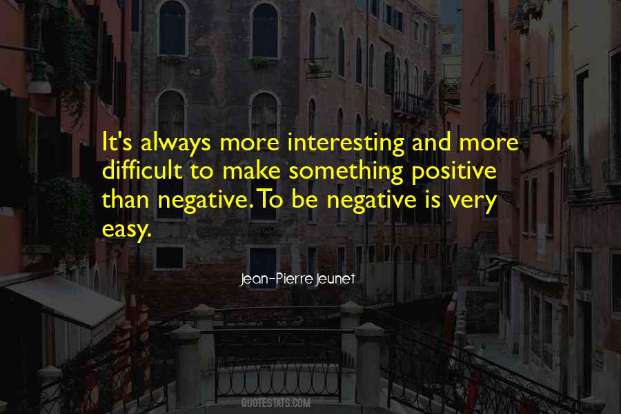 Jean-Pierre Jeunet Quotes #1230019