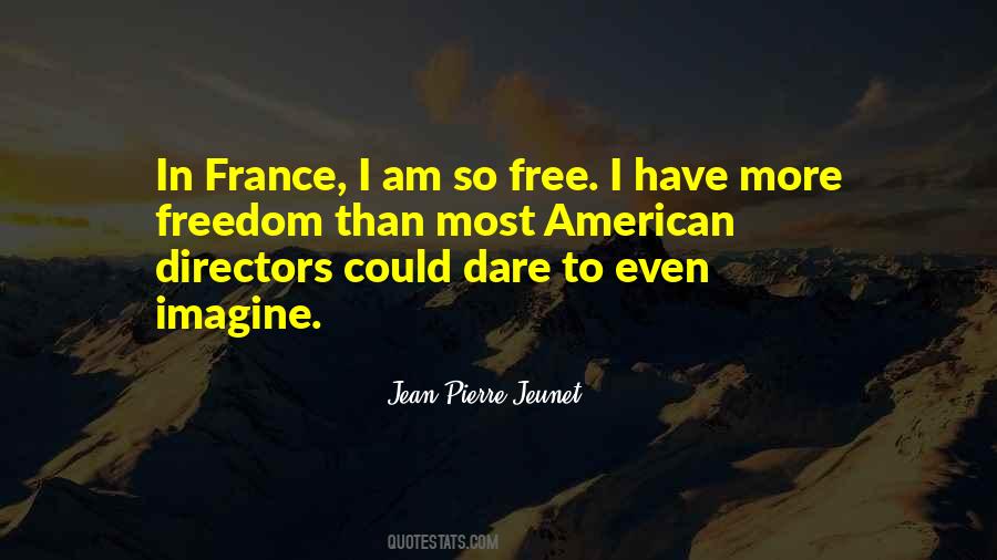 Jean-Pierre Jeunet Quotes #712619