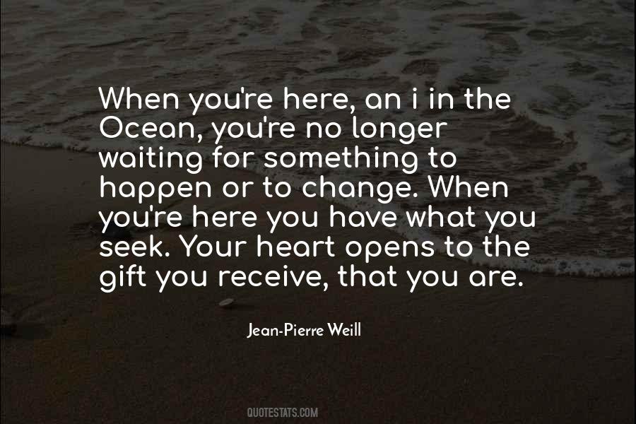 Jean-Pierre Weill Quotes #1720020 Jean-Pierre Weill Quotes #1720020