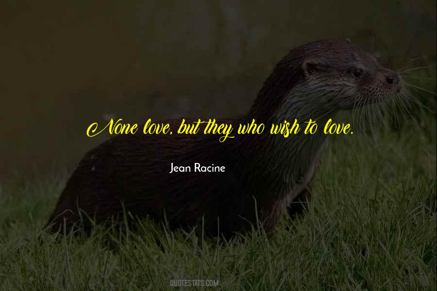 Jean Racine Quotes #1044243