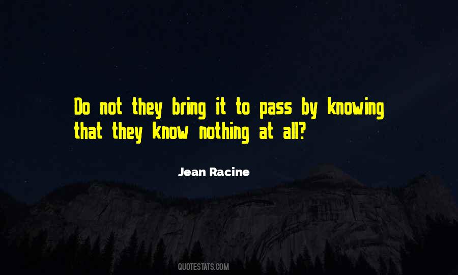 Jean Racine Quotes #1665383