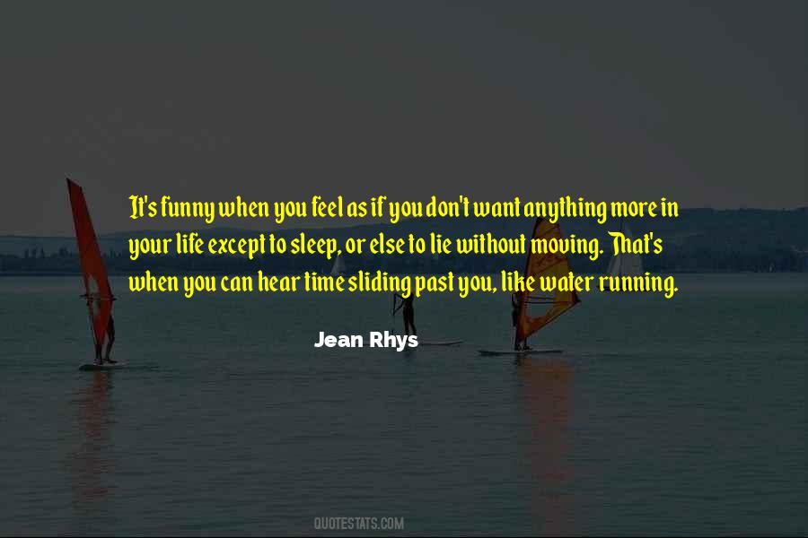 Jean Rhys Quotes #1449336