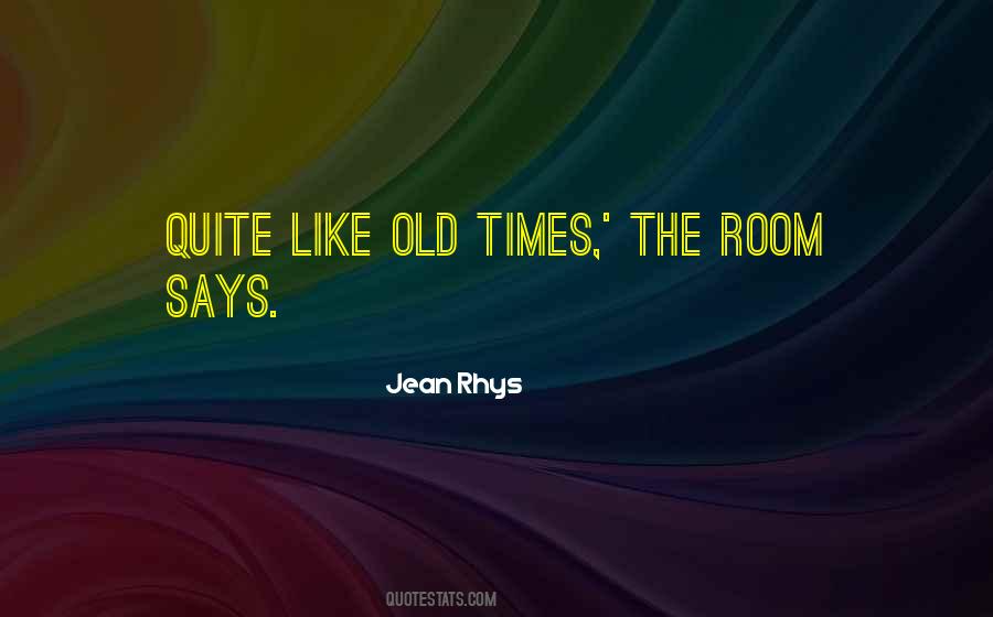 Jean Rhys Quotes #1497656