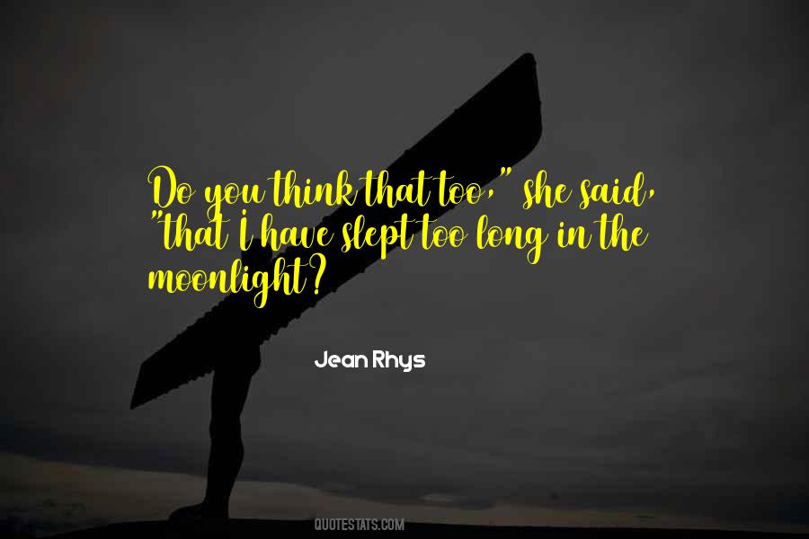 Jean Rhys Quotes #1601302