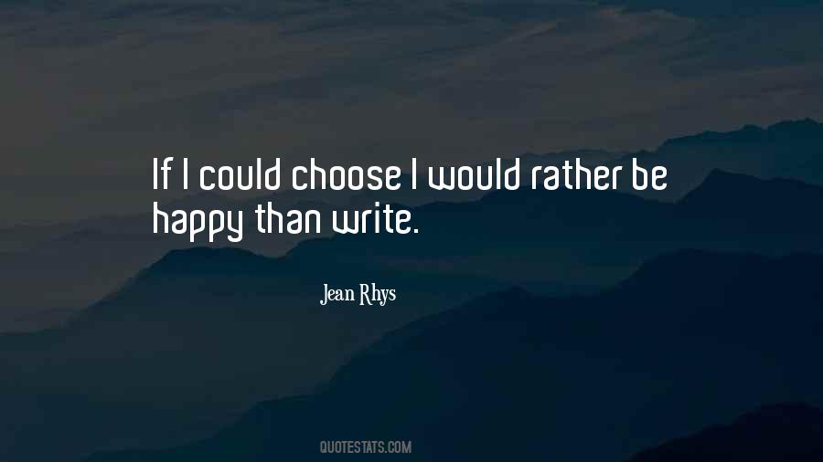 Jean Rhys Quotes #171597