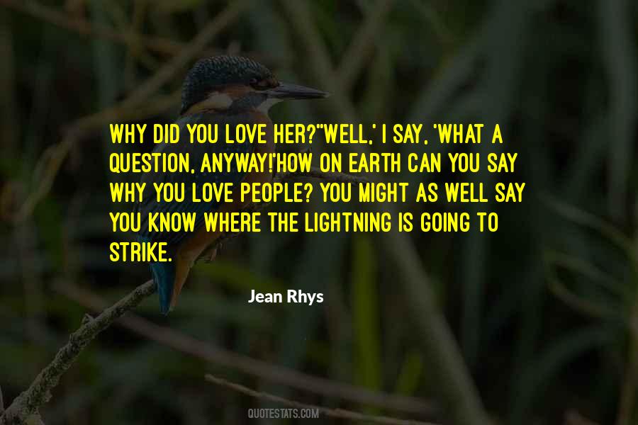 Jean Rhys Quotes #1872798