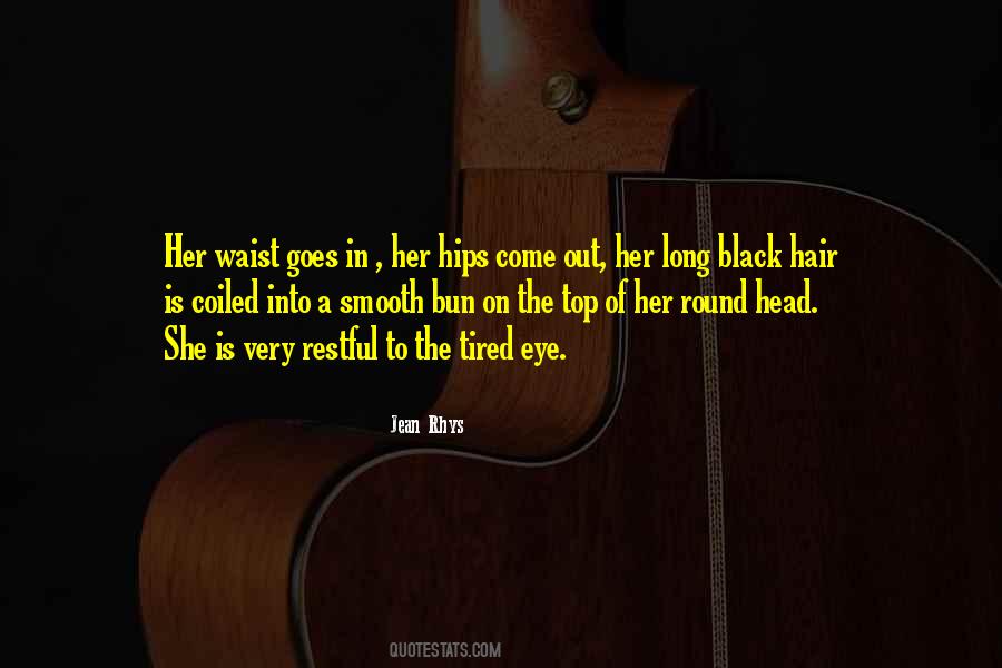 Jean Rhys Quotes #18974