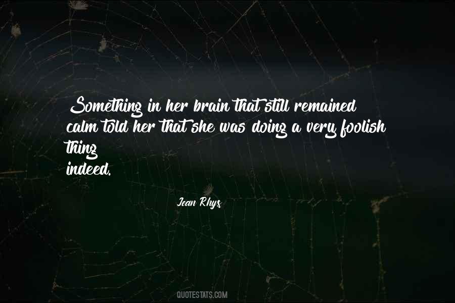 Jean Rhys Quotes #928605