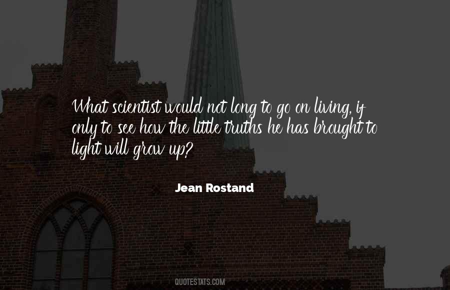 Jean Rostand Quotes #1037667