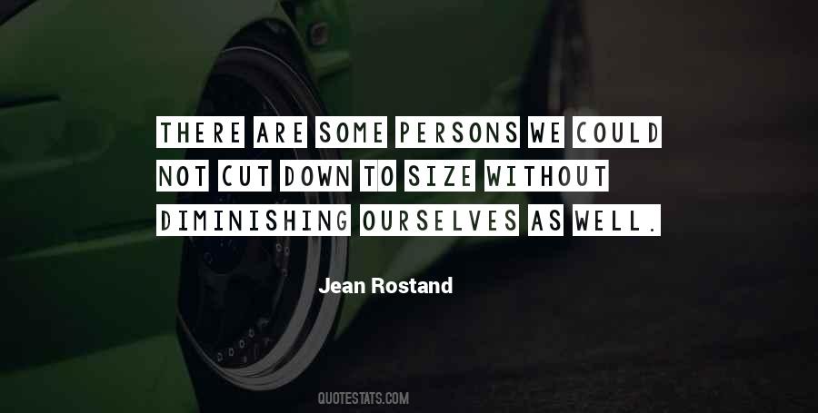 Jean Rostand Quotes #407027