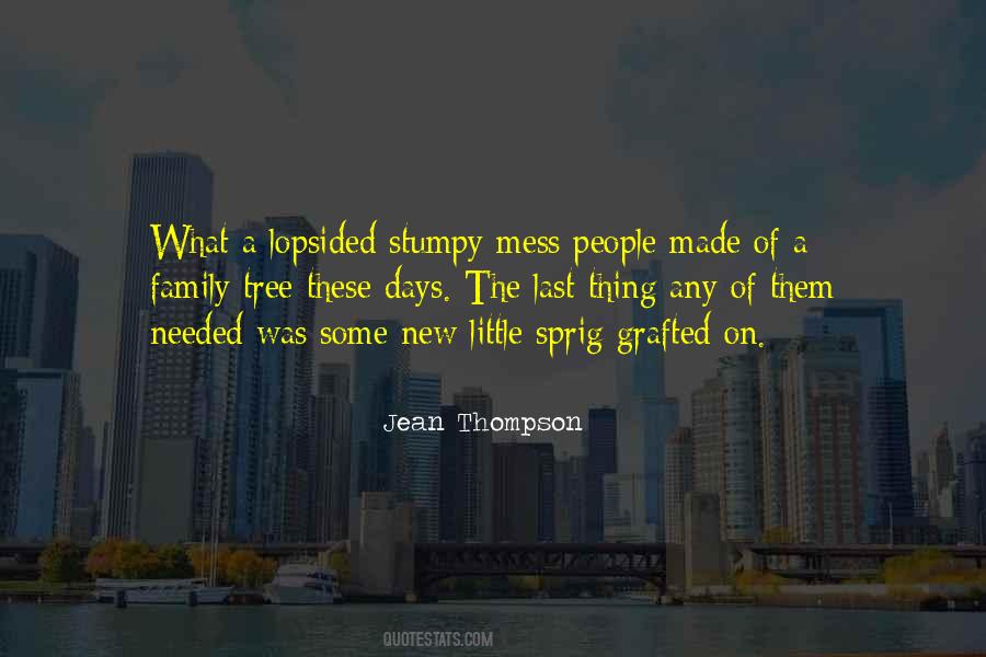 Jean Thompson Quotes #1024500