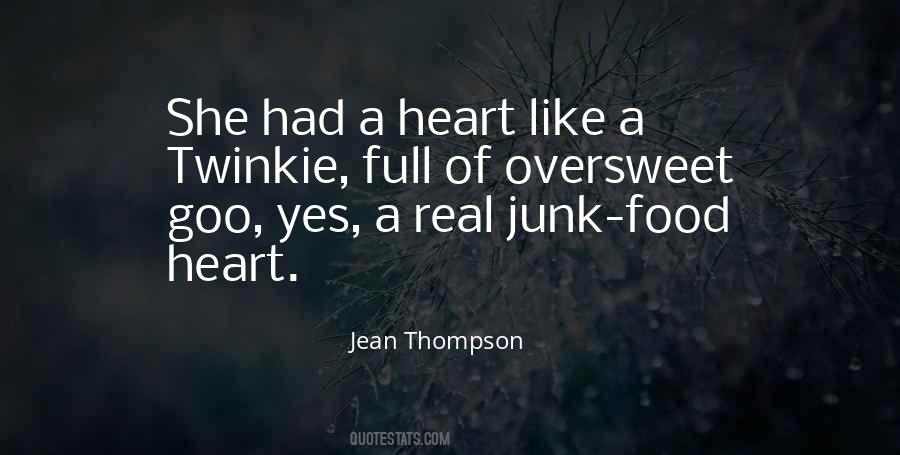 Jean Thompson Quotes #1866709