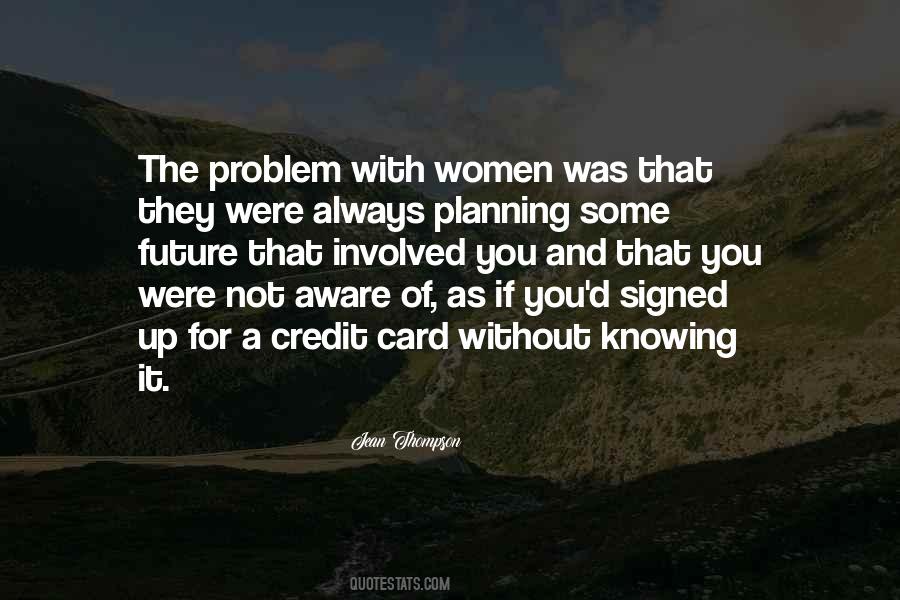 Jean Thompson Quotes #434381