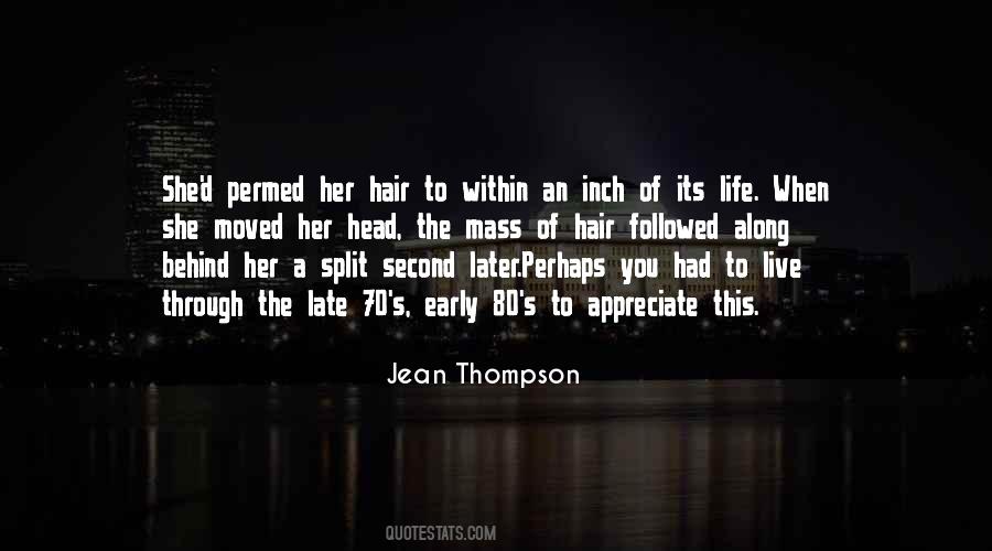 Jean Thompson Quotes #642569