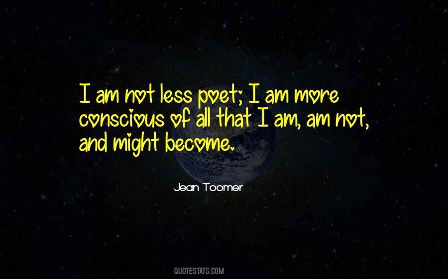 Jean Toomer Quotes #255751