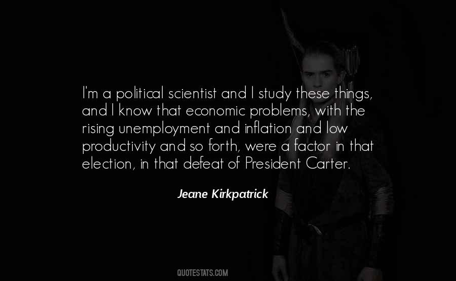 Jeane Kirkpatrick Quotes #484763